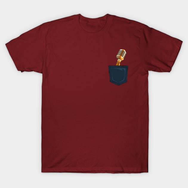 Is that a Mic in your pocket? T-Shirt by INLE Designs